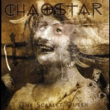 Chaostar - The Scarlet Queen '2004