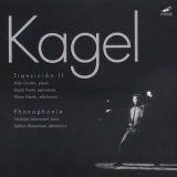 Mauricio Kagel - Transicion Ii + Phonophonie '2003