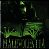 Malevolentia - Contes Et Nouvelles Macabres '2005