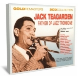 Jack Teagarden - Father Of Jazz Trombone '2004