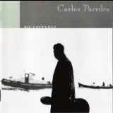 Carlos Paredes - Na Corrente '1996