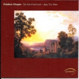 Chopin - Die Kammermusik '2004 - Album