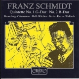 Franz Schmidt - Quintette '1992