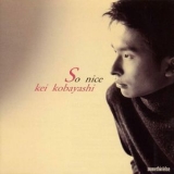 Kei Kobayashi - So Nice '1999