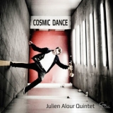 Julien Alour Quintet - Cosmic Dance '2016