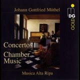 Musica Alta Ripa - Johann Gottfried Müthel - Kammermusik '1994