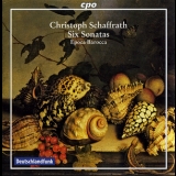 Epoca Barocca - Christoph Schaffrath - Six Sonatas (duetti) '2009
