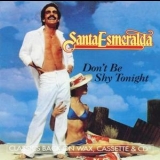 SANTA ESMERALDA - Don't Be Shy Tonight '1980