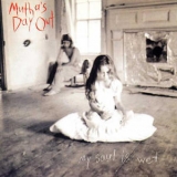 Mutha's Day Out - My Soul Is Wet '1993