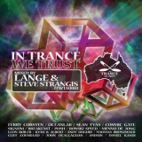 Lange & Steve Strangis - In Trance We Trust '2009