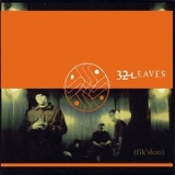 32 Leaves - Fik'shen '2003 - EP