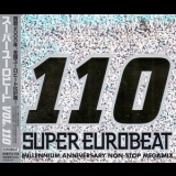 Various Artists - Super Eurobeat Vol. 110 - Millennium Anniversary Non-Stop Megamix '2000