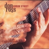 Don Ross - Huron Street '2001