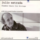 Julio Estrada - Chamber Music For Strings '1995