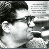 Feldman, Morton - Late Works With Clarinet '2003