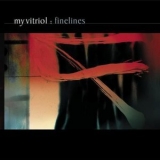 My Vitriol - Finelines '2001