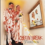 Coffin Break - Thirteen '1992