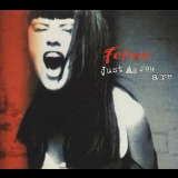 Feline - Just As You Are [CDS] '1997