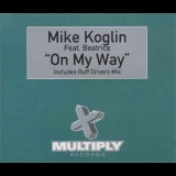 Mike Koglin - On My Way [CDM] '1999