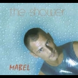 Mabel - The Shower [CDS] '2002