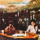 Seals & Crofts - Down Home '1970 - Album