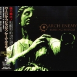 Arch Enemy - Burning Bridges (japan, Toy's Factory, Tfck-87184) '1999