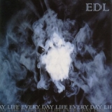 Edl - Every Day Life '2001