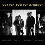 Iggy Pop - Post Pop Depression '2016