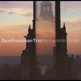 Don Friedman Trio - My Favorite Things '2004
