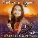 Oliver Shanti - Medicine Power '1999