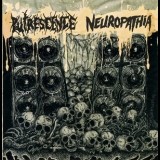 Neuropathia & Putrescence - Neuropathia Vs Putrescence '2010