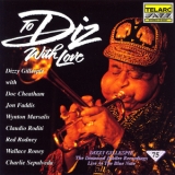 Dizzy Gillespie - To Diz With Love '1992