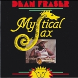 Dean Fraser - Mystical Sax '1992