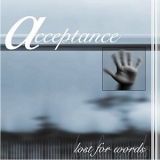 Acceptance - Lost For Words '2000