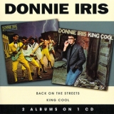 Donnie Iris - Back On The Streets / King Cool '2007