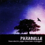 Parabelle - These Electric Pages Have Been Unplugged '2011