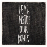 The Almost - Fear Inside Our Bones '2013
