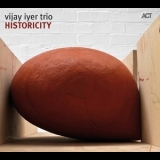 Vijay Iyer Trio - Historicity '2009