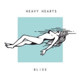 Heavy Hearts - Bliss '2016