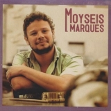 Moyseis Marques - Moyseis Marques '2007