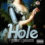The Hole - Nobody's Daughter '2010