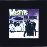 The Misfits - Walk Among Us (2000 Slash-Rhino R2 79947) '1982 - Album