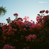 LANY - Make Out [EP] '2016