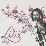 Lilie - Close Enough '2016