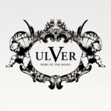 Ulver - Wars Of The Roses '2011 - Album