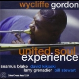 Wycliffe Gordon - United Soul Experience '2001