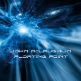 John Mclaughlin - Floating Point '2008