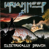 Uriah Heep - Electrically Driven (Classic Rock Legends CRL0715) '2001