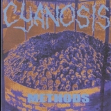 Cyanosis - Methods [Genocide Music, GEN 002, United States] '1999