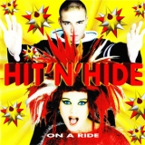 Hit'n'hide - On A Ride '1997